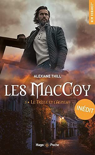 Les Maccoy, Tome 5 : Le trèfle et l'Agneau - Alexiane Thill (2022)