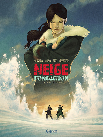 Neige Fondation - Tome 03 - Le mal d'Orion