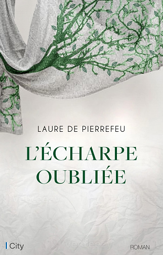 L'écharpe oubliée - Laure De Pierrefeu (2022)