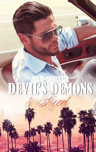 Devil's Demons, Tome 3 : Reed  - Julie Christol (2022)