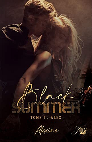Black summer, Tome 1 : Alex - Alexine (2022)