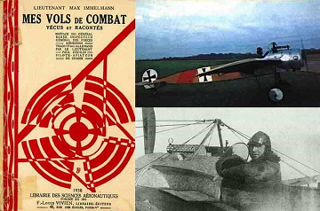 Mes vols de combat, vécus et racontés - Oberleutnant Max Immelmann, 1930