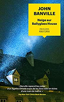 Neige sur Ballyglass House - John Banville (2022)