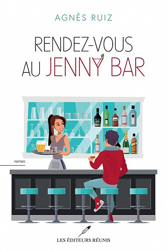 Rendez-vous au Jenny Bar - Agnès Ruiz (2022)