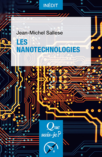 Les Nanotechnologies - Jean-Michel Sallese (2022)