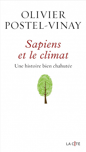 Sapiens et le climat - Olivier Postel-Vinay (2022)