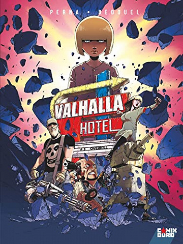 Valhalla Hotel - Tome 03 : Overkill (2022)