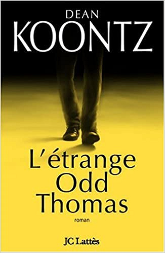 L'étrange Odd Thomas - Dean Ray Koontz