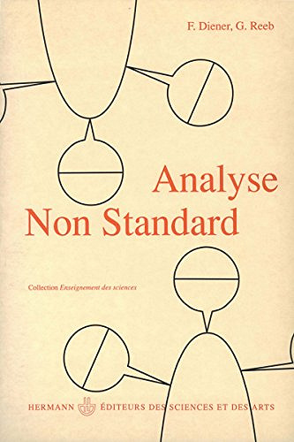 F. Diener, G. Reeb, "Analyse Non Standard"