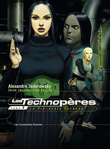 Les Technopères Vol. 1: La Pré-école Techno
