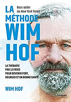 La méthode Wim Hof - Wim Hof (2021)