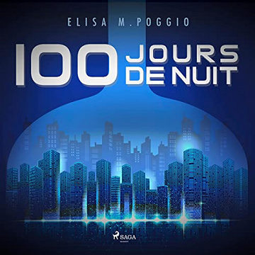 Elisa M. Poggio - 100 jours de Nuit [2022]