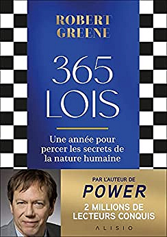 365 lois: Une année pour percer les secrets de la nature humaine - Robert GREENE (2022)