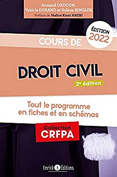 Cours de droit civil 2022: Tout le programme en fiches et en schémas - Armand Dadoun, Solène Ringler, Valérie Durand, Valérie Durand (2021)