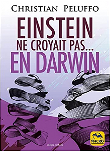 Christian Peluffo - Einstein ne croyait pas en Darwin - Christian Peluffo (2022)