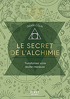 Le secret de l'alchimie - Didier Colin (2022)