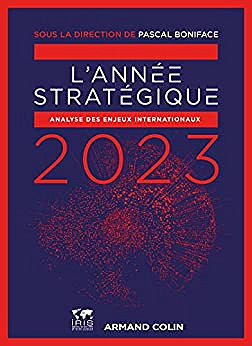Pascal Boniface, "L'année stratégique 2023: Analyse des enjeux internationaux" (2022)