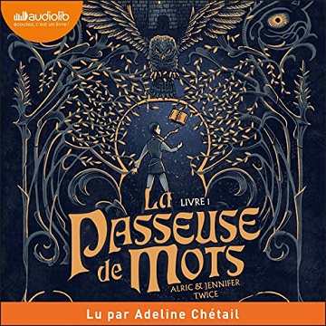 Alric et Jennifer Twice - La Passeuse de mots - La Passeuse de mots 1 [2022]
