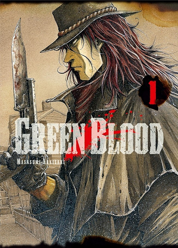 Green Blood - 1. Tome 1