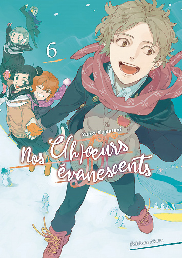 Nos C(h)œurs évanescents - Tome 06 (2021)