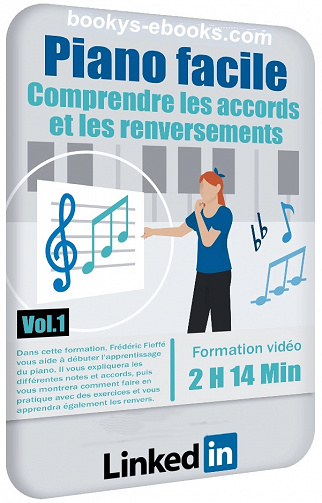 Linkedin - Piano facile : 1. Comprendre les accords et les renversements