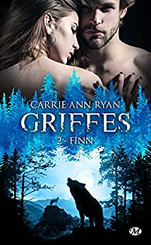 Griffes Tomes 2 et 3 - Carrie Ann Ryan (2021)