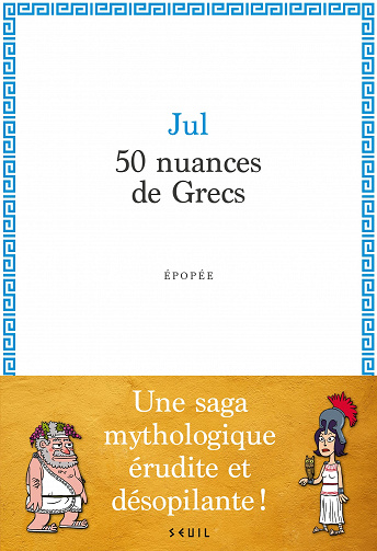 50 nuances de Grecs - Jul (2022)