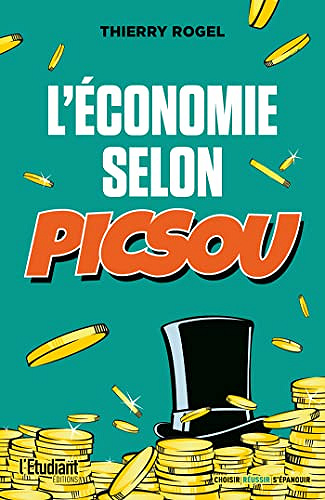 L'économie selon Picsou - Thierry Rogel (2022)