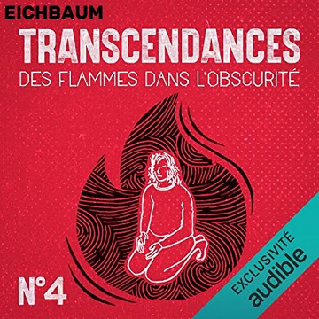 TRANSCENDANCES VOL 4 Des flammes dans l'obscurité Une purification par le Temazcal au Mexique - Leslie Menahem (2022)