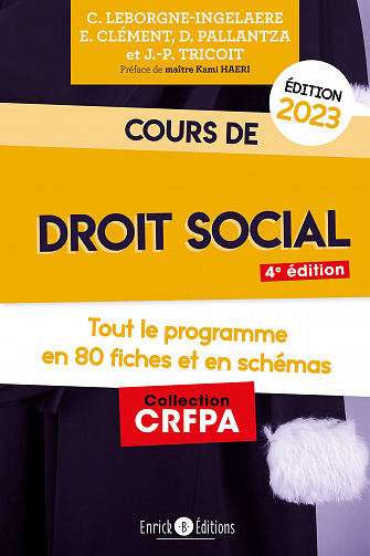 Cours de droit social 2023: Tout le programme en 80 fiches et en schémas - Collectif (2022