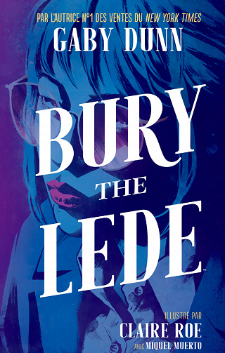 Bury The Lede (One Shot) (2021)