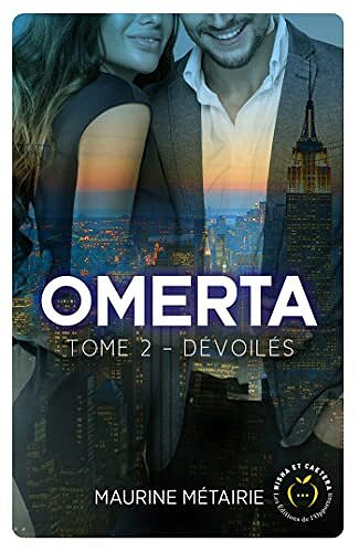 Dévoilés (Omerta t. 2) - Maurine Métairie (2022)