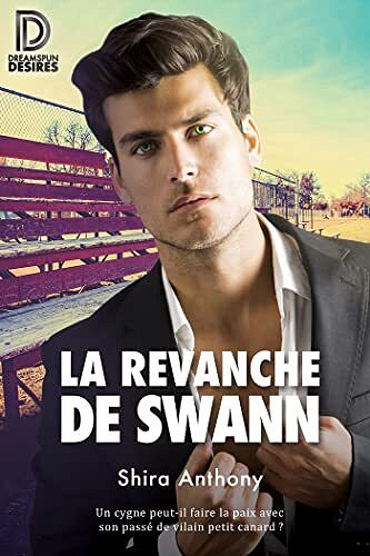 La revanche de Swann - Shira Anthony (2022)