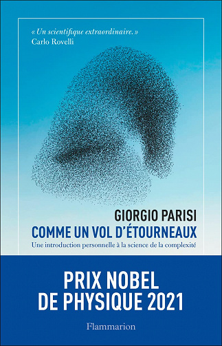 Comme un vol d'étourneaux: Une introduction personnelle à la science de la complexité - Giorgio Parisi (2022)