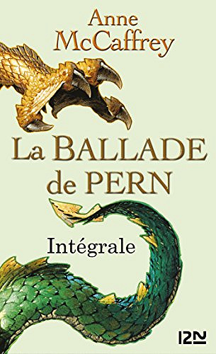 Anne McCaffrey - La ballade de Pern Intégrale