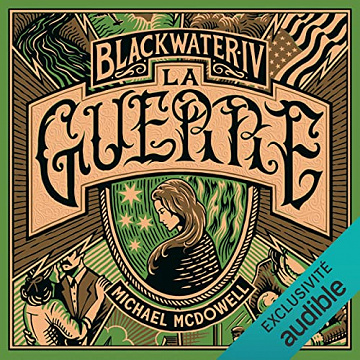 MICHAEL MCDOWELL - La guerre - Blackwater T04