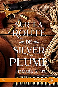 Sur la route de Silver Plume - Tamara Allen (2022)