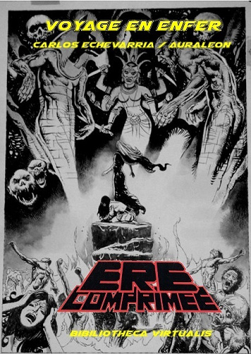Voyage en enfer dans Ère Comprimée - (Echevarría, Auraleón)