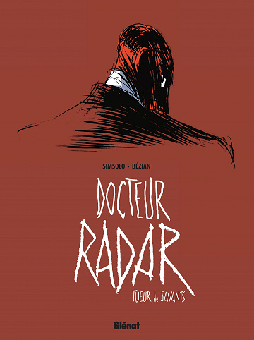 Docteur Radar - 03 Tomes