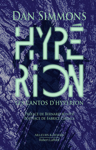 Les Cantos d'Hypérion T1 : Hypérion - Dan Simmons