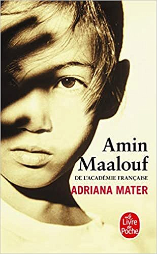 Adriana Mater - Amin Maalouf