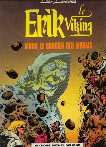 Erik le viking - 7. Moru, le sorcier des marais