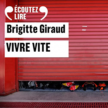 Brigitte Giraud - Vivre vite (2022)