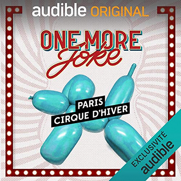 One More Joke. Au Cirque d'Hiver - Collectif (2020)