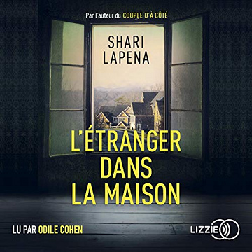 L'étranger dans la maison - Shari Lapena - (2019)