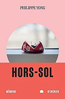 Hors-Sol - Philippe Yong (2022)