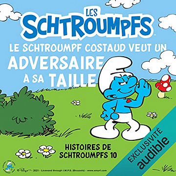 Le Schtroumpf Costaud veut un adversaire à sa taille - Peyo (2021)