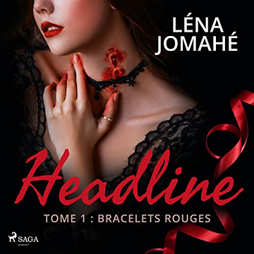 Léna Jomahé - Bracelets Rouges - Headline 1 [2022] [