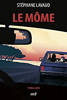 Le môme - Stéphane Lavaud (2022)