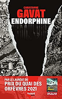 Endorphine - Christophe Gavat (2022)